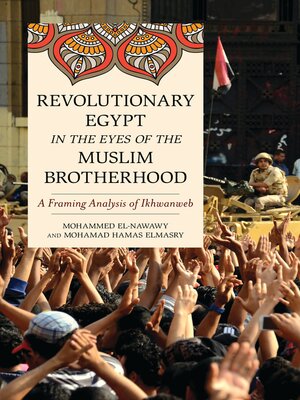 cover image of Revolutionary Egypt in the Eyes of the Muslim Brotherhood